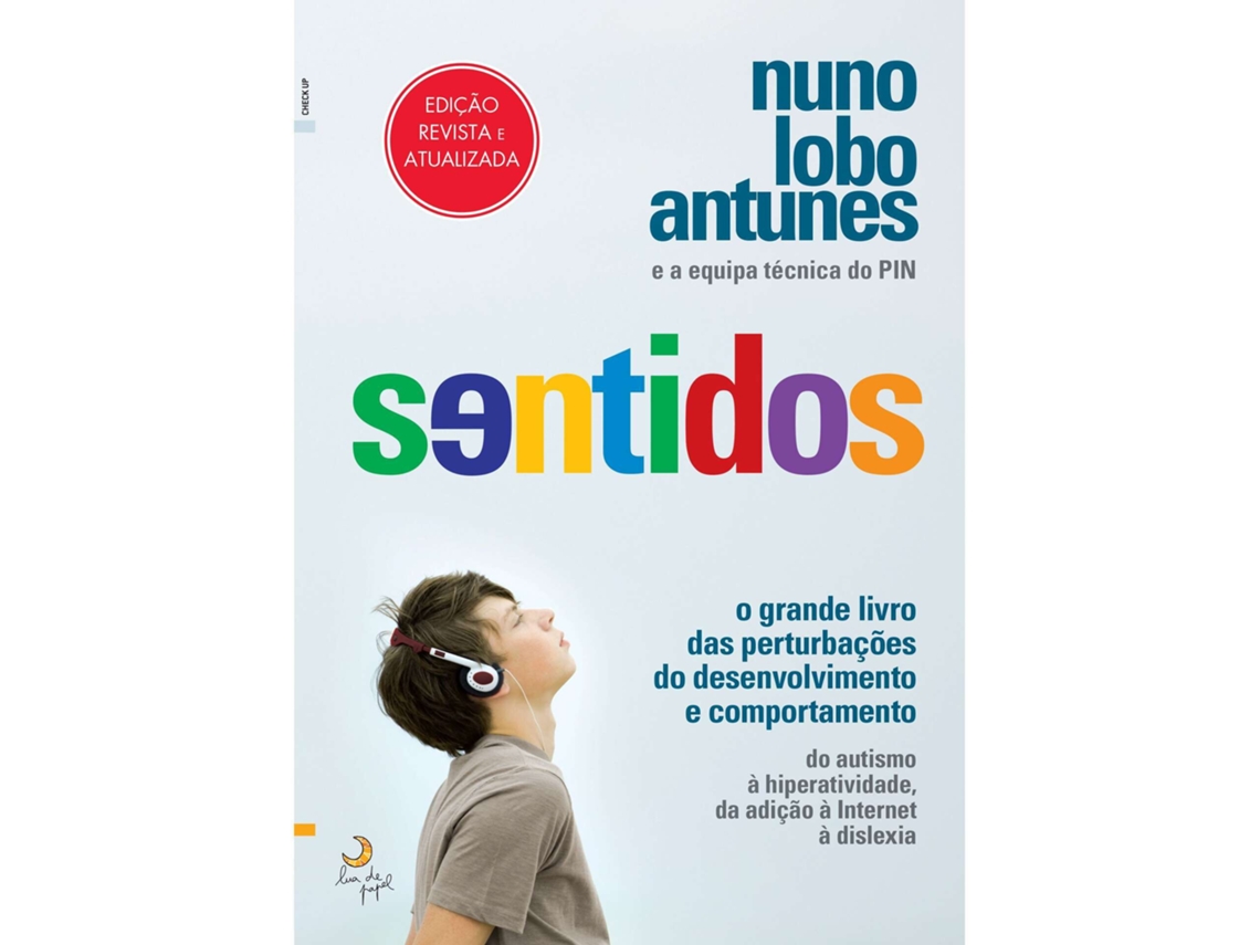 Sentidos De Nuno Lobo Antunes
