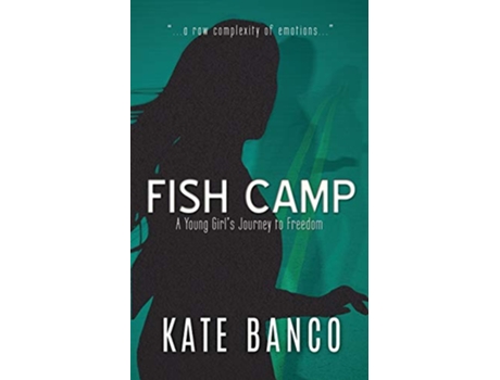 Livro Fish Camp A Young Girls Journey to Freedom A Sara Rodriguez Mystery de Kate Banco (Inglês)