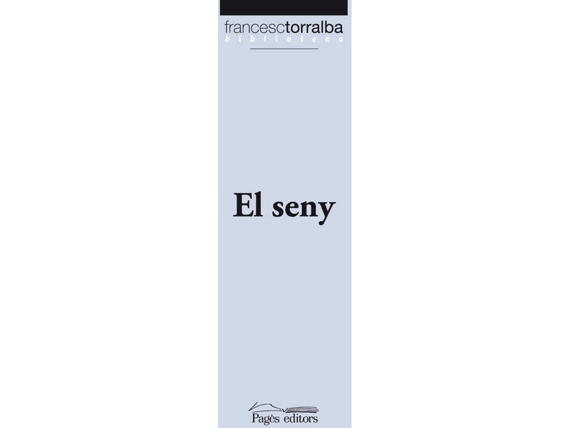 Livro El Seny de Francesc Torralba Rosello
