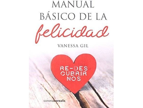 Livro Manual Básico De La Felicidad de Vanessa Gil