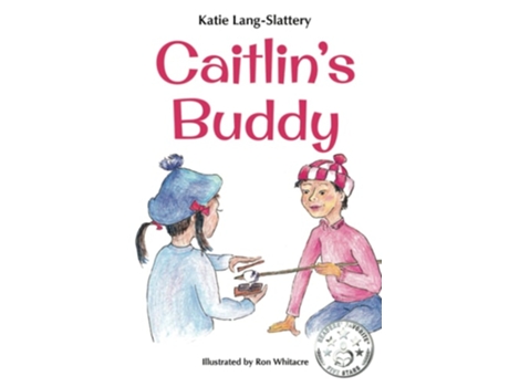 Livro Caitlins Buddy De Katie Lang-slattery (inglês)