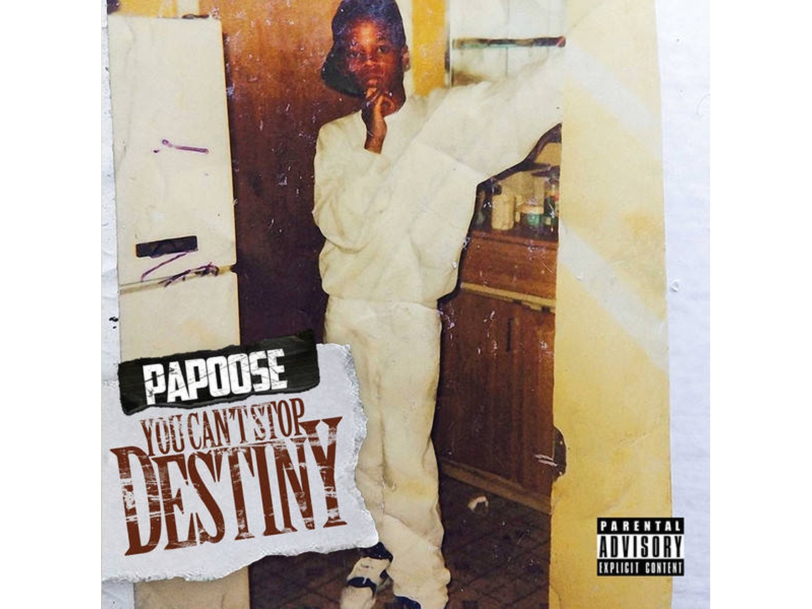 CD Papoose - You Can't Stop Destiny