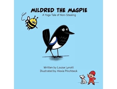 Livro Mildred the Magpie A Yoga Tale of Non-Stealing de Louise Lynott (Inglês)