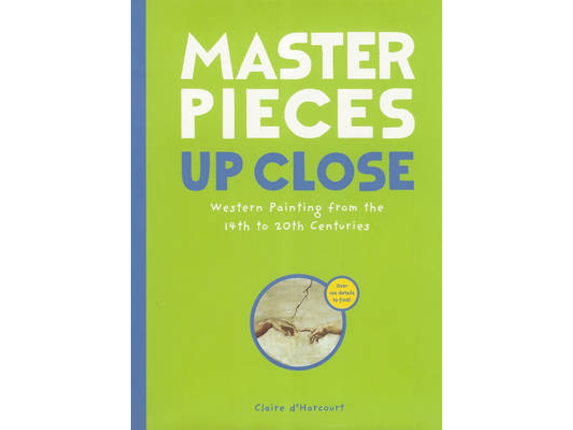 Livro masterpieces up close de claire d'harcourt (inglês)