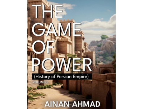 Livro The Game of Power - Volume 3 de Ainan Ahmad (Inglês)