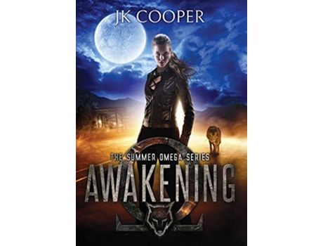 Livro Awakening: The Summer Omega Series, Book 1 de Jk Cooper (Inglês)