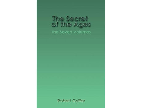 Livro Secret of the Ages de Robert Collier (Inglês - Capa Dura)