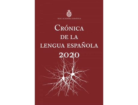 Livro Crónica De La Lengua Española de Real Academia Española (Espanhol)