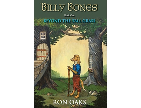 Livro Beyond the Tall Grass Billy Bones 1 1 de Ron Oaks (Inglês - Capa Dura)