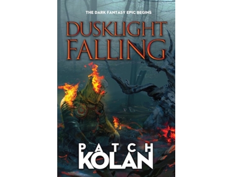 Livro Dusklight Falling de Patch Kolan (Inglês)