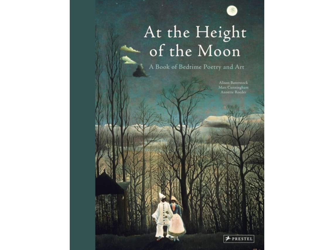 Livro At the Height of the Moon de Edited By Annette Roeder, Edited By Alison Baverstock et al. (Inglês - Capa Dura)