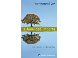 Livro La Humildad Importa. Para Practicar La Vida Espiritual (Espanhol)