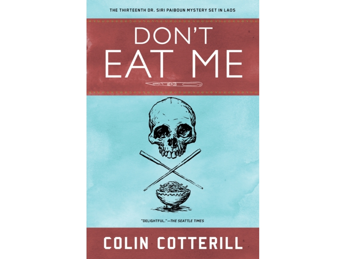 Livro Dont Eat Me de Colin Cotterill (Inglês)