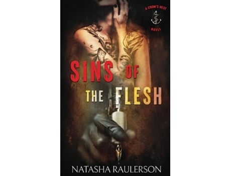 Livro Sins of the Flesh Crows Nest de Natasha Raulerson (Inglês)
