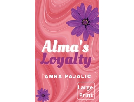 Livro Almas Loyalty De Amra Pajalic (inglês - Capa Dura)