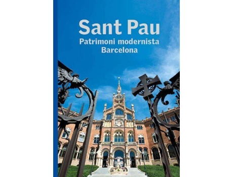 Livro Sant Pau:Patrimoni Modernista Barcelona de VVAA (Espanhol)