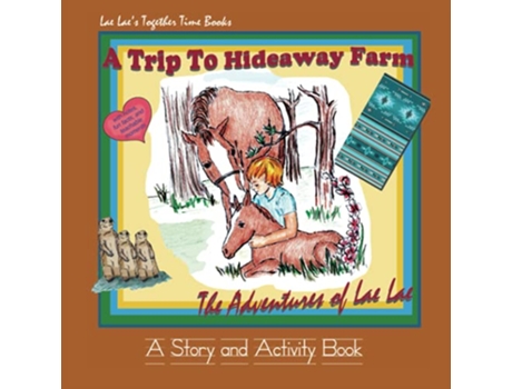 Livro A Trip To Hideaway Farm The Lae Lae Collection de Laurenn Prater Barker (Inglês)