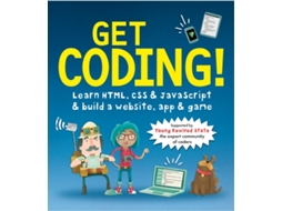 Livro Get Coding! Learn HTML, CSS, and JavaScript and Build a Website, App, and Game de Young Rewired State (Inglês)