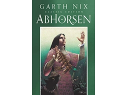 Livro Abhorsen Classic Edition de Garth Nix (Inglês)