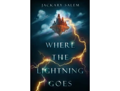 Livro Where the Lightning Goes de Jackary Salem (Inglês)