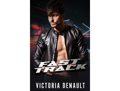 Livro Fast Track de Victoria Denault (Inglês)