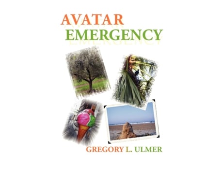 Livro Avatar Emergency De Gregory L Ulmer (inglês)