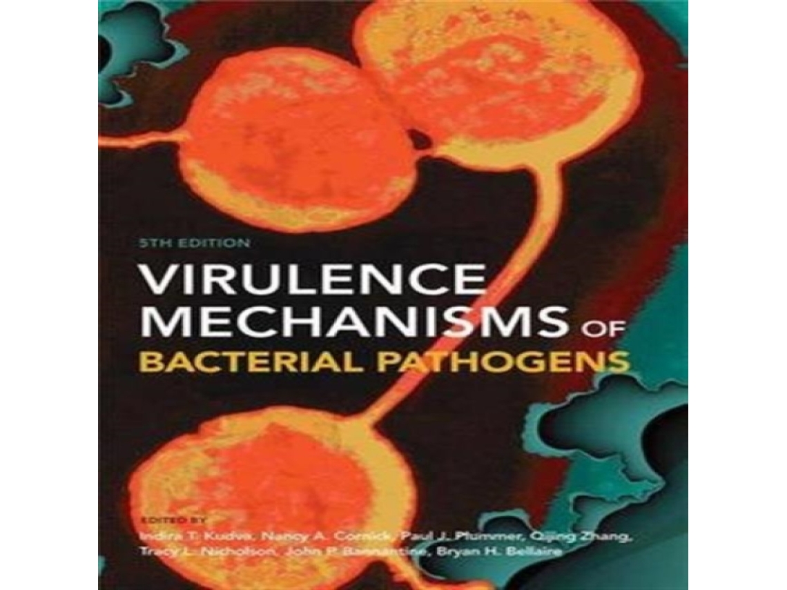 Livro Virulence Mechanisms of Bacterial Pathogens de American Society for Microbiology (Inglês)