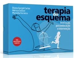Livro Terapia Do Esquema Avaliação, Psicoeducação E Intervenção De Diana Cavalcante Gurgel Carlos (português)