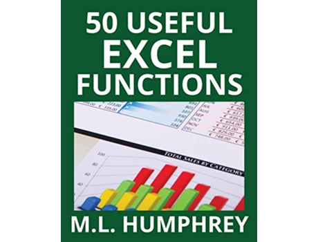 Livro 50 Useful Excel Functions 3 Excel Essentials de Ml Humphrey (Inglês)