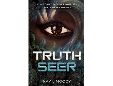 Livro Truth Seer 1 Truth Seer Trilogy de Kay L Moody (Inglês)