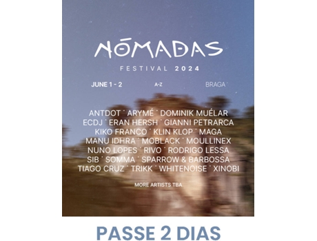 Bilhete Festival Nómadas 2024 - Passe 2 Dias