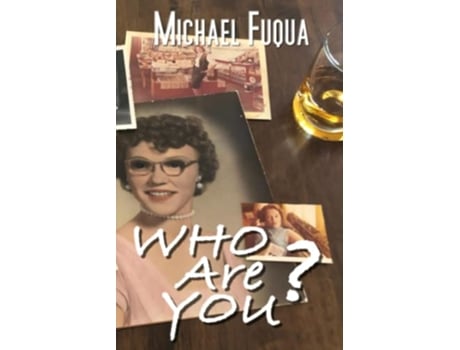 Livro Who Are You de Michael Fuqua (Inglês)
