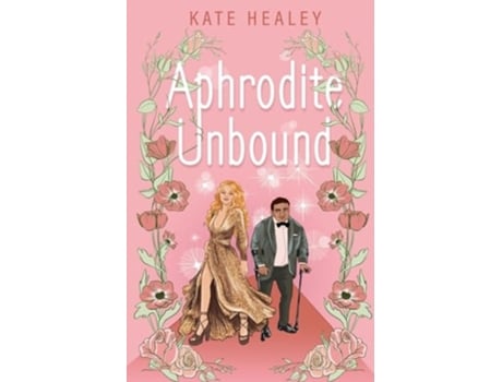 Livro Aphrodite Unbound An Olympus Inc. Romance de Kate Healey e Karen Healey (Inglês)