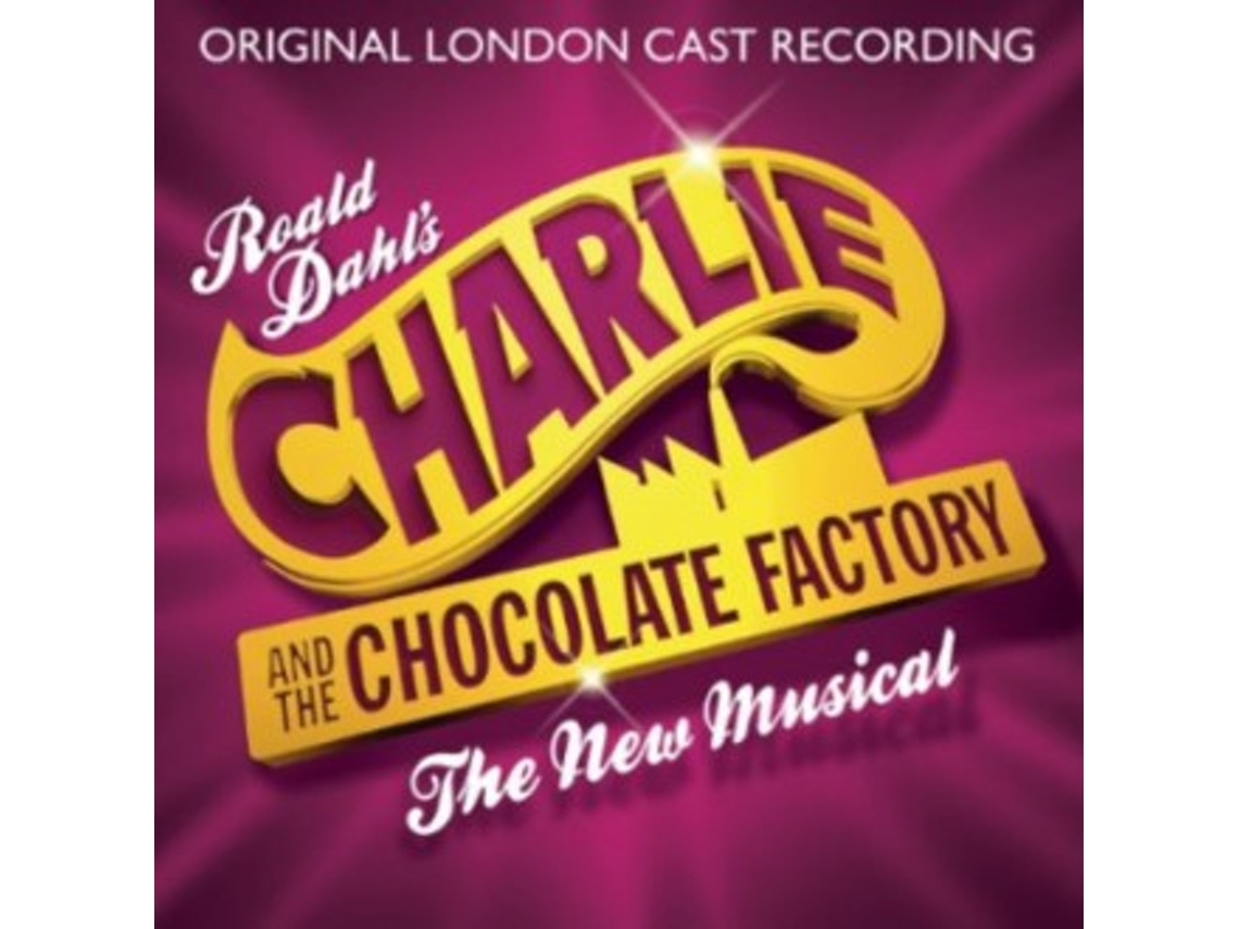 CD Charlie And The Chocolate Factory (Original London Cast Recording)