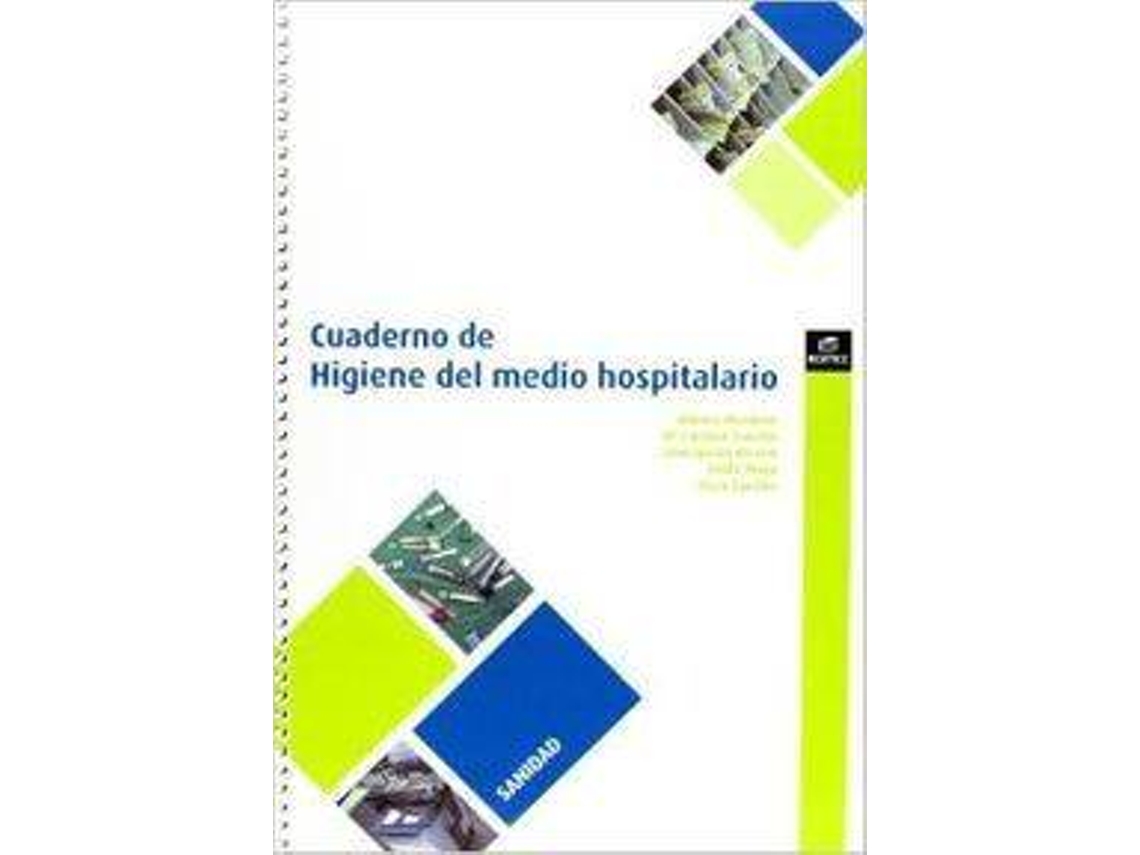 Livro Cuaderno De Higiene En El Medio Hospitalario de Monica Martinez Grau Et Al (Espanhol)