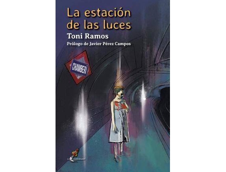 Livro La estación de las luces de Prólogo por Javier Pérez Campos, Toni Ramos (Espanhol)