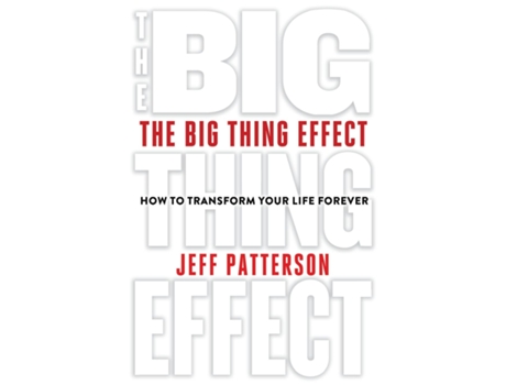 Livro The Big Thing Effect De Jeff Patterson (inglês)