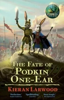 Livro The Fate of Podkin One-Ear de Kieran Larwood (Inglês)