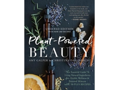 Livro plant-powered beauty, updated edition de amy galper,christina daigneault (inglês)