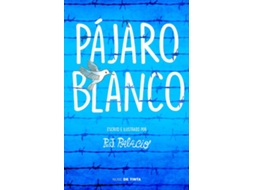Livro Pajaro Blanco de Rj Palacio (Espanhol)