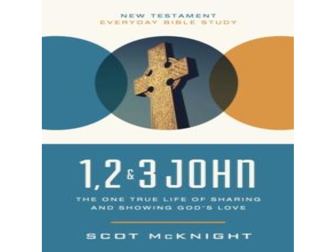 Livro 1 2 3 John Living a Life in Light and Love de Scot McKnight (Inglês)