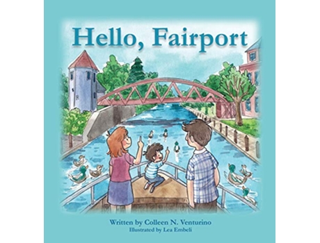 Livro Hello Fairport de Colleen N Venturino (Inglês)