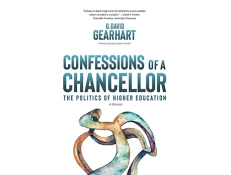 Livro Confessions of a Chancellor The Politics of Higher Education de David Gearhart (Inglês - Capa Dura)