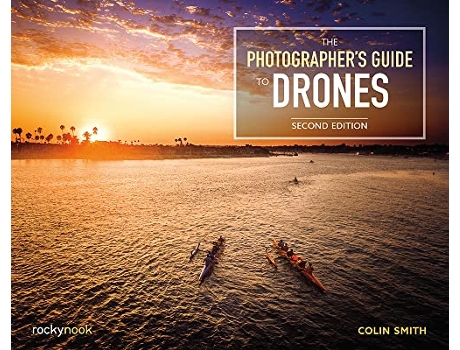 Livro Photographers Guide to Drones de Colin Smith (Inglês)