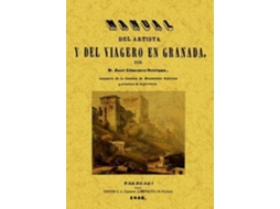 Livro Manual Del Artista Y Del Viajero En Granada de José Giménez-Serrano (Espanhol)