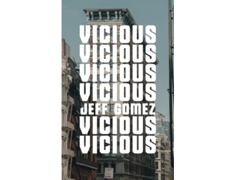 Livro Vicious de Jeff Gomez (Inglês)