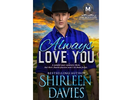 Livro Always Love You MacLarens of Fire Mountain Contemporary de Shirleen Davies (Inglês)