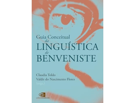 Livro Guia Conceitual Da Linguística De Benveniste De Carmem Luci Da Costa Silva (português)