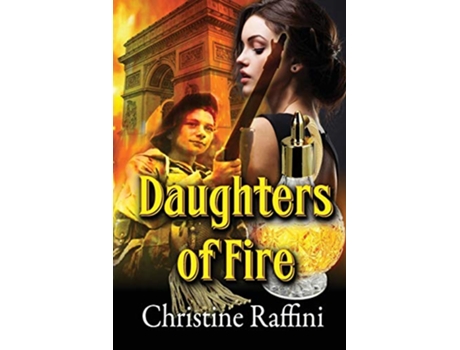 Livro Daughters of Fire de Christine Raffini (Inglês)