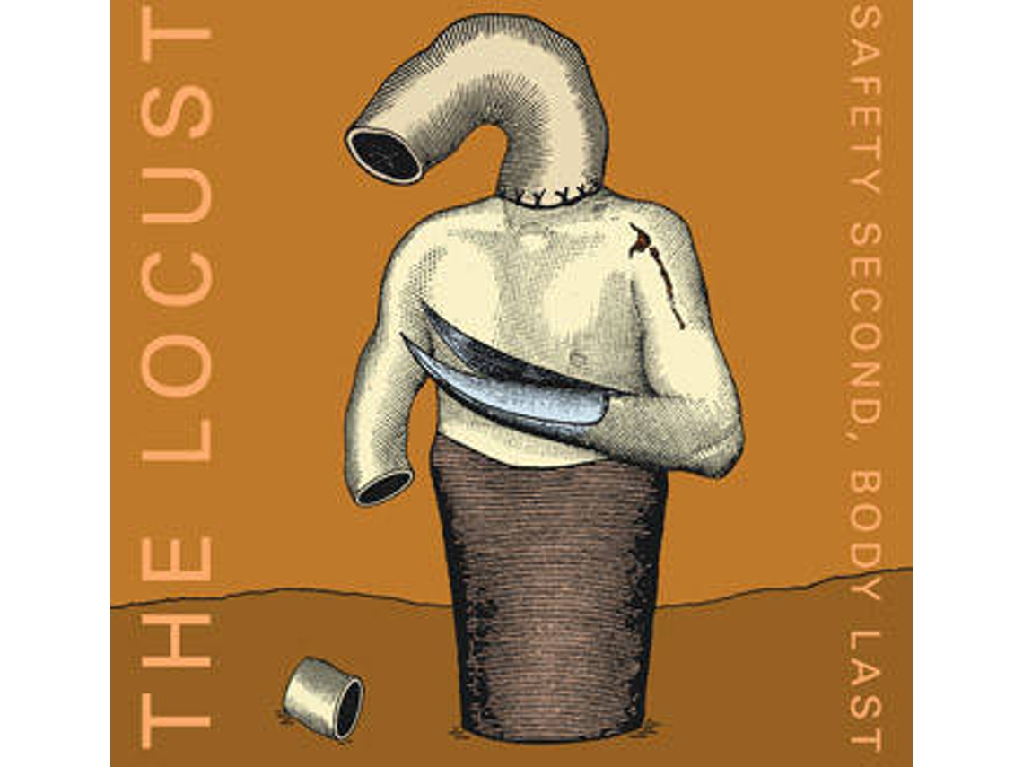CD The Locust - Safety Second, Body Last